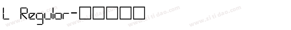 L Regular字体转换